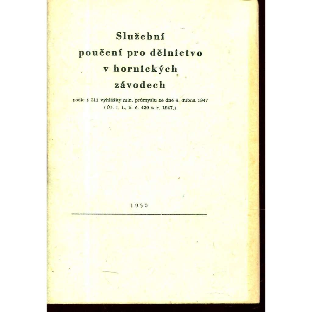 Služební poučení v hornických závodech