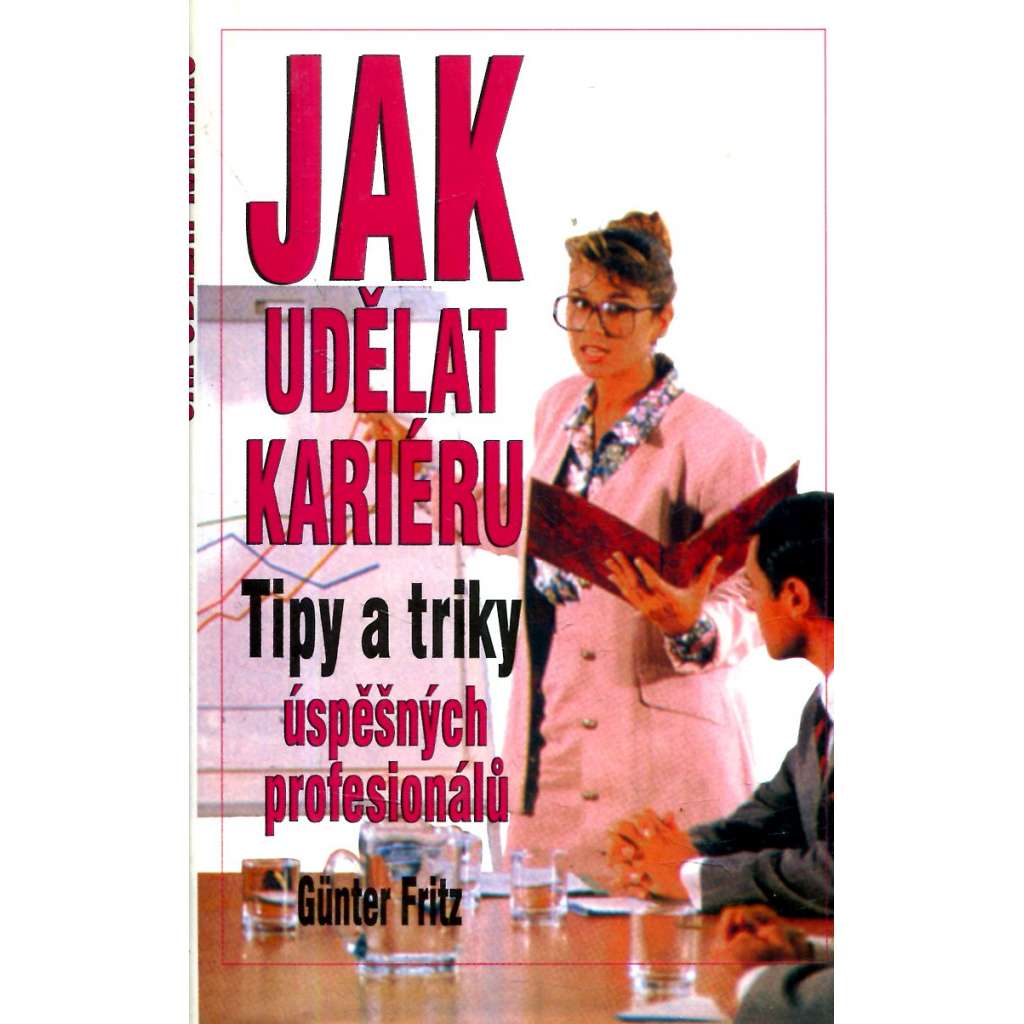 Jak udělat kariéru