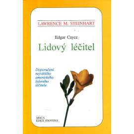 Edgar Cayce : Lidový léčitel