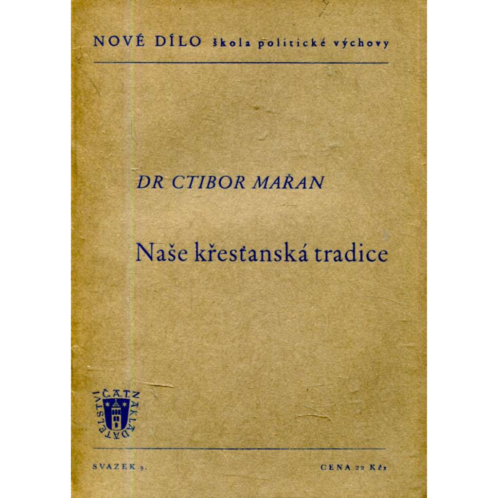 Naše křesťanská tradice