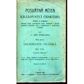 Posvátná místa království českého, díl VII. - Slanský vikariát - Slánsko, Slaný okr. Kladno (Dějiny a popsání chrámů, kaplí, posvátných soch, klášterů)