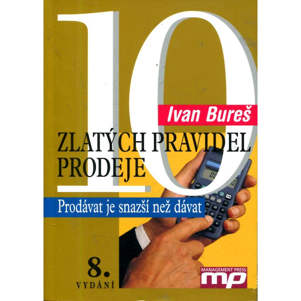 10 zlatých pravidel prodeje