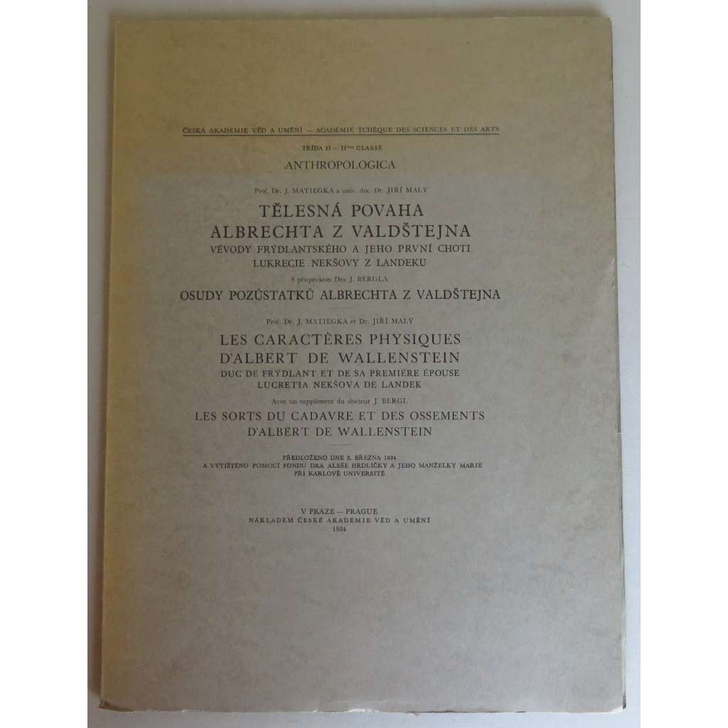 Tělesná povaha Albrechta z Valdštejna, vévody frýdlantského / Les caracteres physiques d'Albert de Wallenstein, duc de Frydlant (Albrecht Valdštejn)