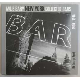 Moje bary = Collected Bars : New York