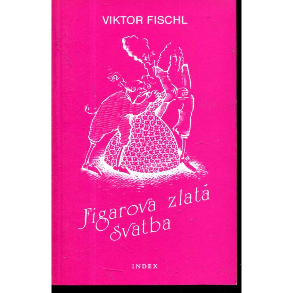 Figarova zlatá svatba (Index, exilové vydání)
