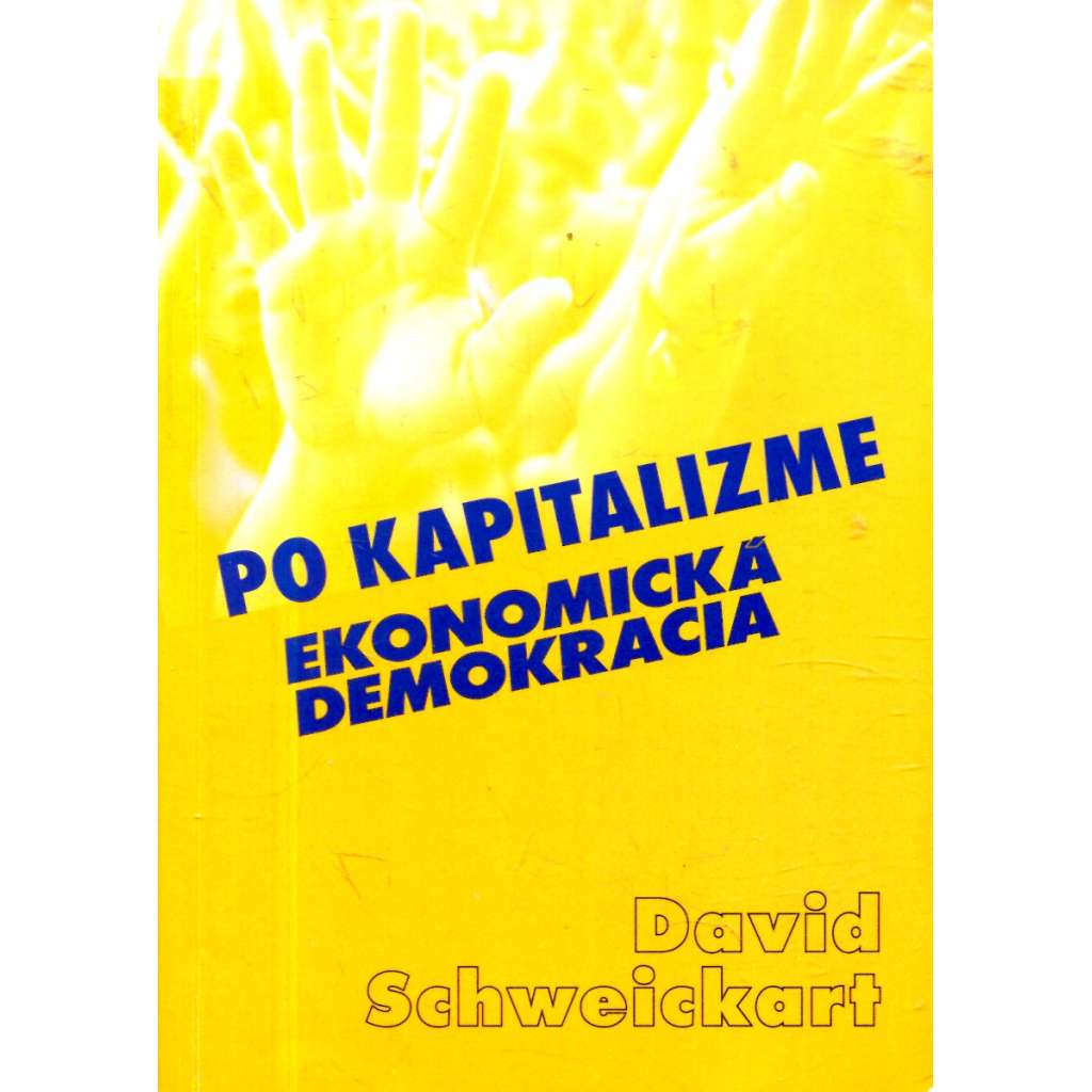 Po kapitalizme - ekonomická demokracia