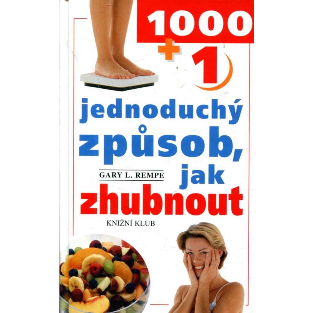 1001 jednoduchý způsob, jak zhubnout