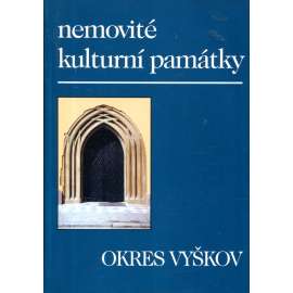 Nemovité kulturní památky jižní Moravy - Okres Vyškov ( Soupis památek )