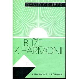 Blíže k harmonii