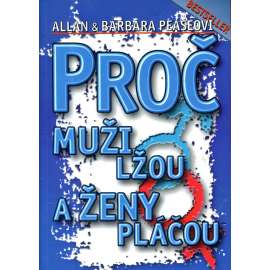 Proč muži lžou a ženy pláčou