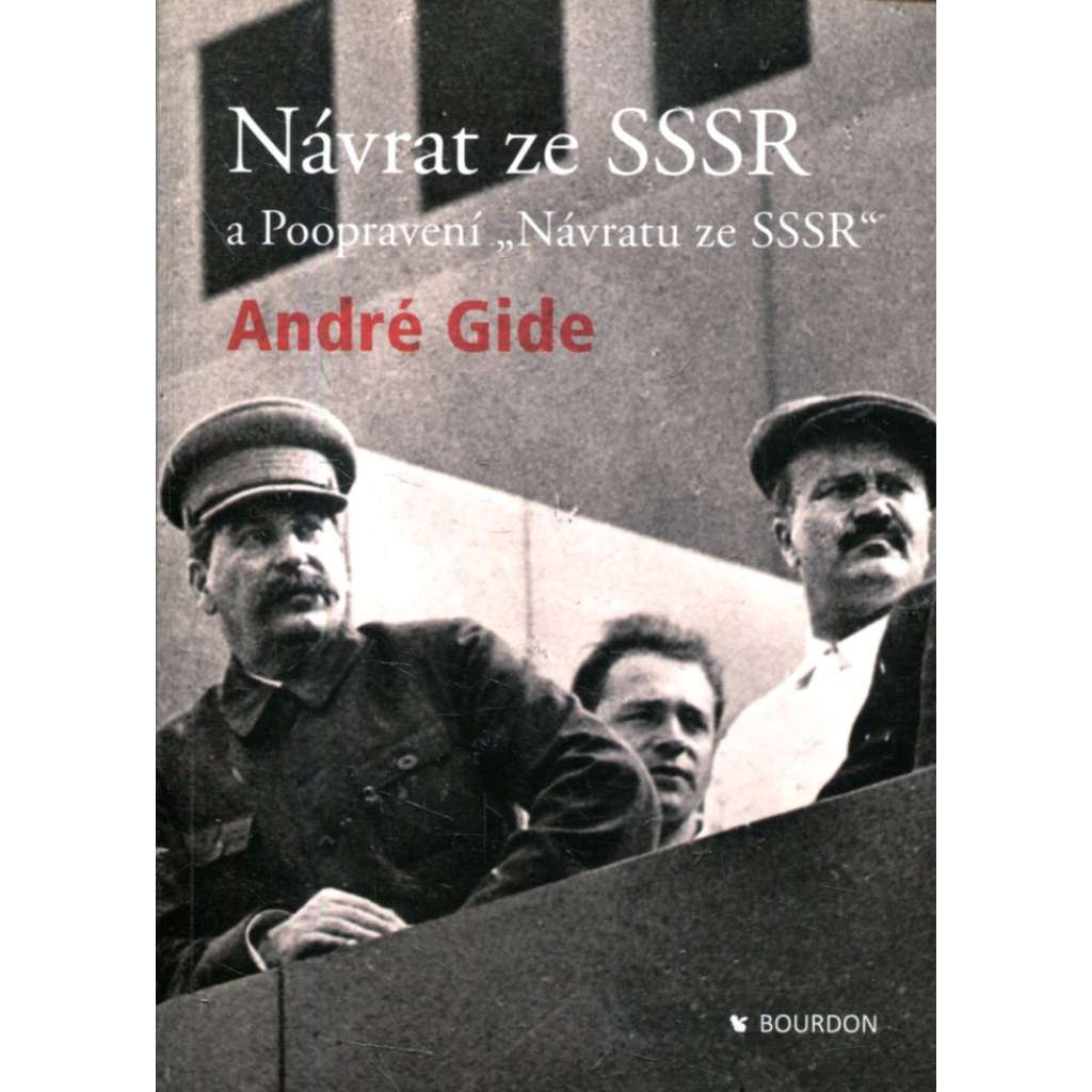 Návrat ze SSSR a Poopravení "Návratu ze SSSR"