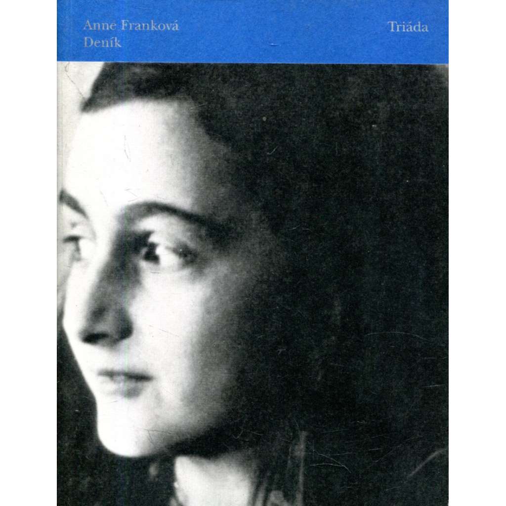 Deník /Anna Franková, holocaust, 2. sv. válka, židé) Deník /Anna Franková, holocaust, 2. sv. válka, židé)