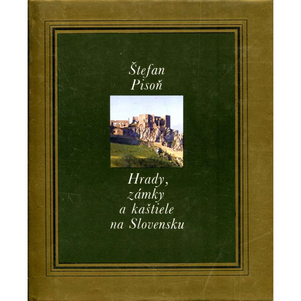 Hrady, zámky a kaštiele na Slovensku (Slovensko)