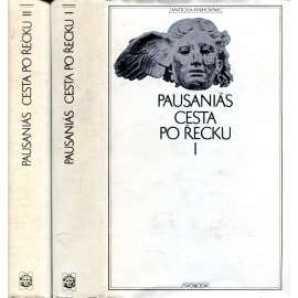 Cesta po Řecku I. a II. (Antická knihovna, sv. 20 a 23)
