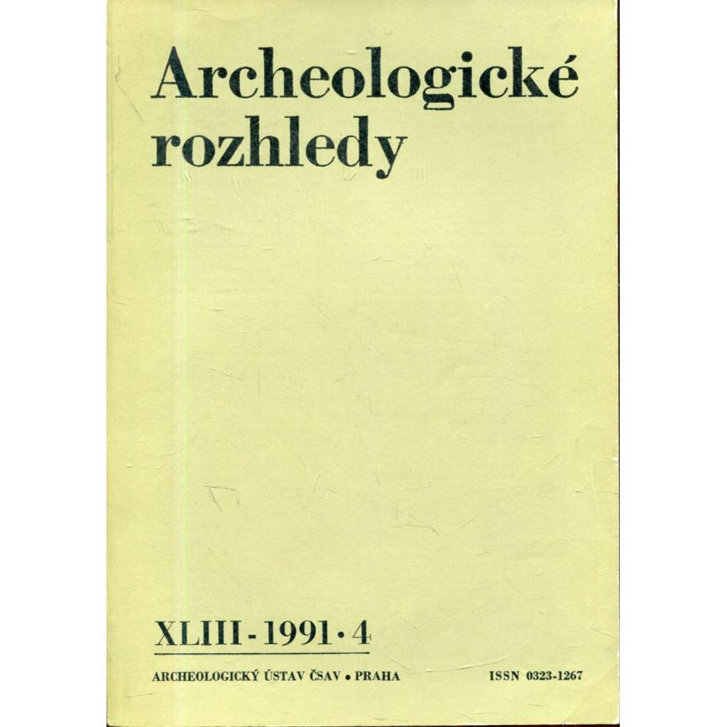 Archeologické rozhledy, roč. XLIII - 1991, sešit 4