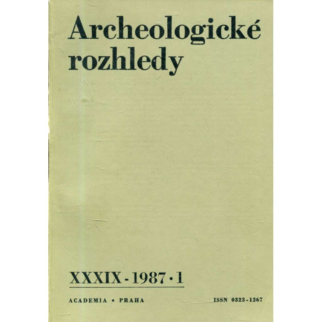 Archeologické rozhledy, roč. XXXIX - 1987, sešit 1