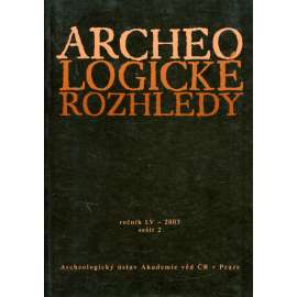 Archeologické rozhledy, roč. LV - 2003, sešit 2