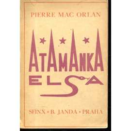 Atamanka Elsa (obálka Josef Čapek)