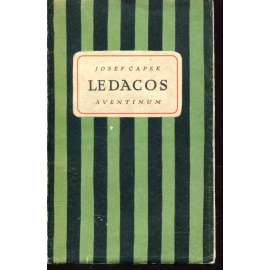 Ledacos (ed. Aventinum) (obálka asi Josef Čapek)