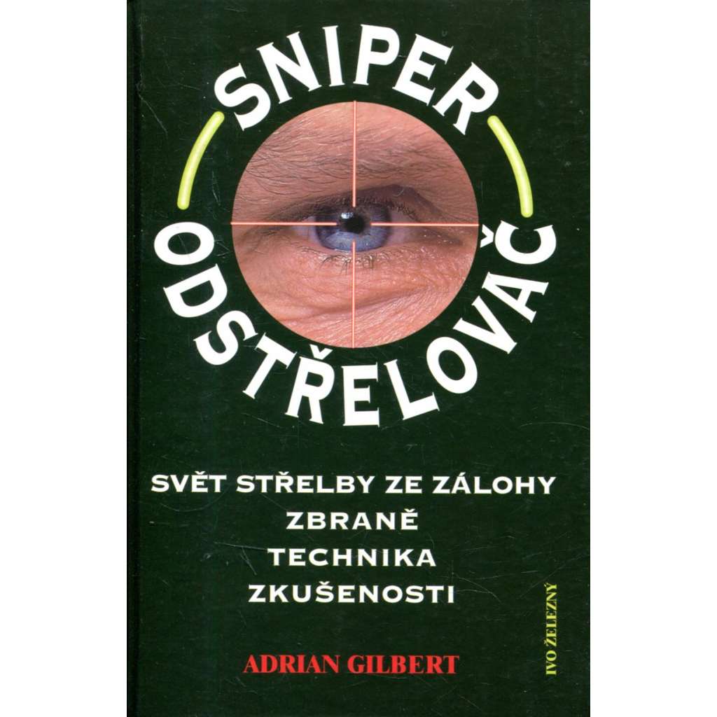 Sniper - Odstřelovač