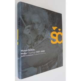 Michail Ščigol : Malby 1997-2006. Ohlíženíi na budoucno = Paintings 1997-2006. Looking Back to the Future