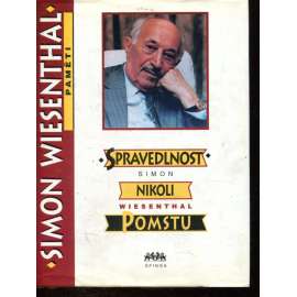 Spravedlnost nikoli pomstu