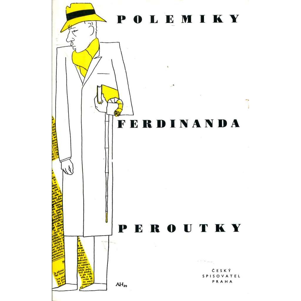 Polemiky Ferdinanda Peroutky ( Ferdinand Peroutka)
