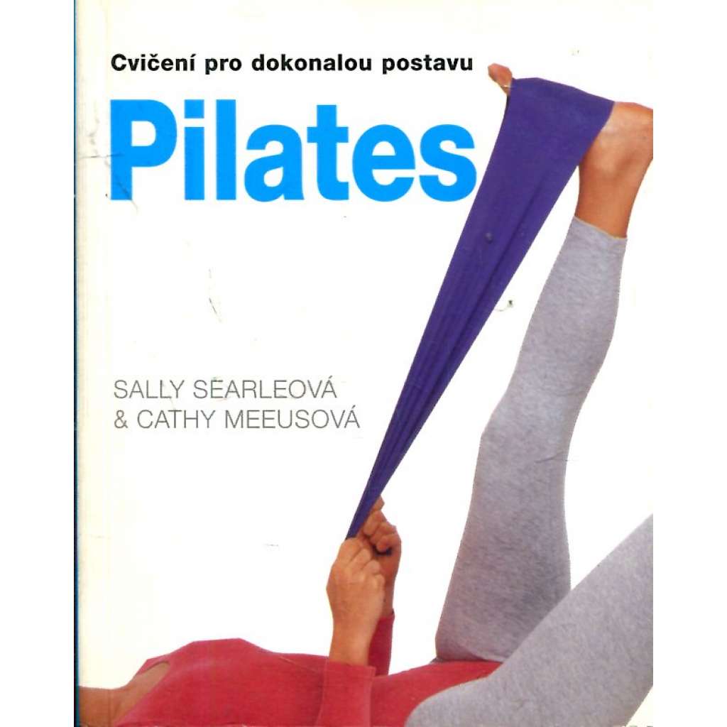 Pilates - cvičení pro dokonalou postavu