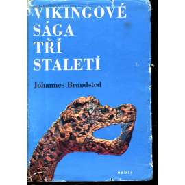 Vikingové - sága tří staletí [ lodě, obrana, válečné výpravy, pohanské rituály, runy, runové nápisy, středověk; Skandinávie, Švédsko Dánsko Finsko Norsko]