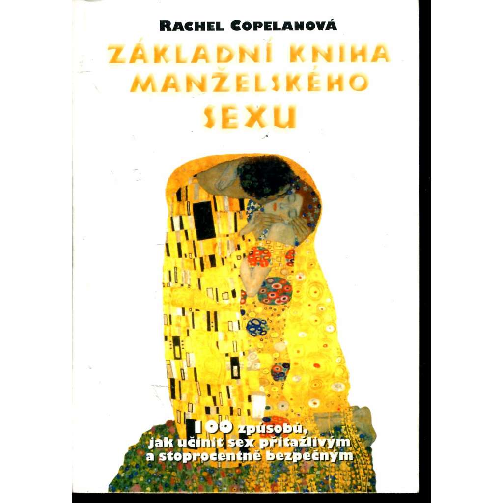 Základní kniha manželského sexu