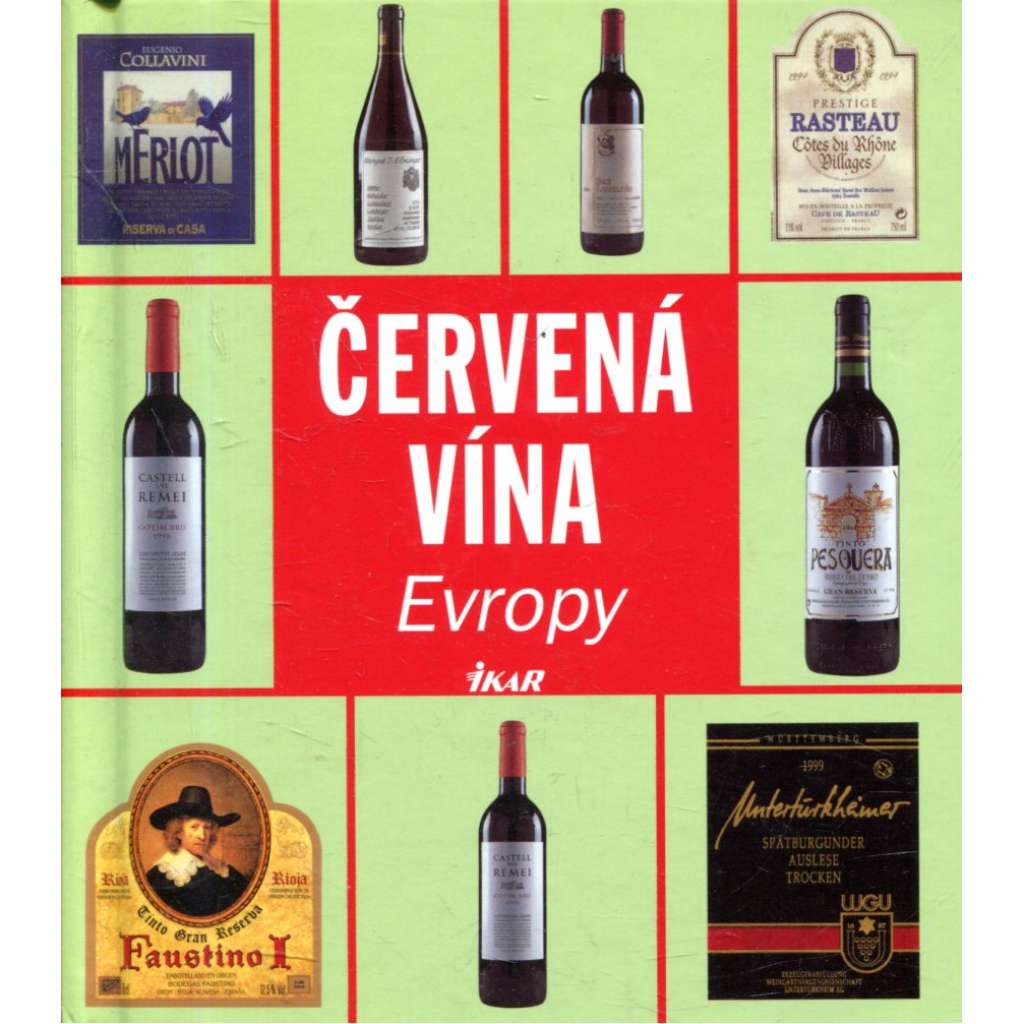 Červená vína Evropy