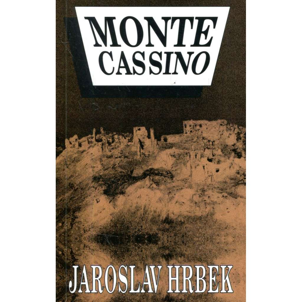 Monte Cassino [2. světová válka, bitva o italský horský klášter Monte Cassino v Itálii]