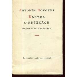 Knížka o knížkách ovšem staropražských