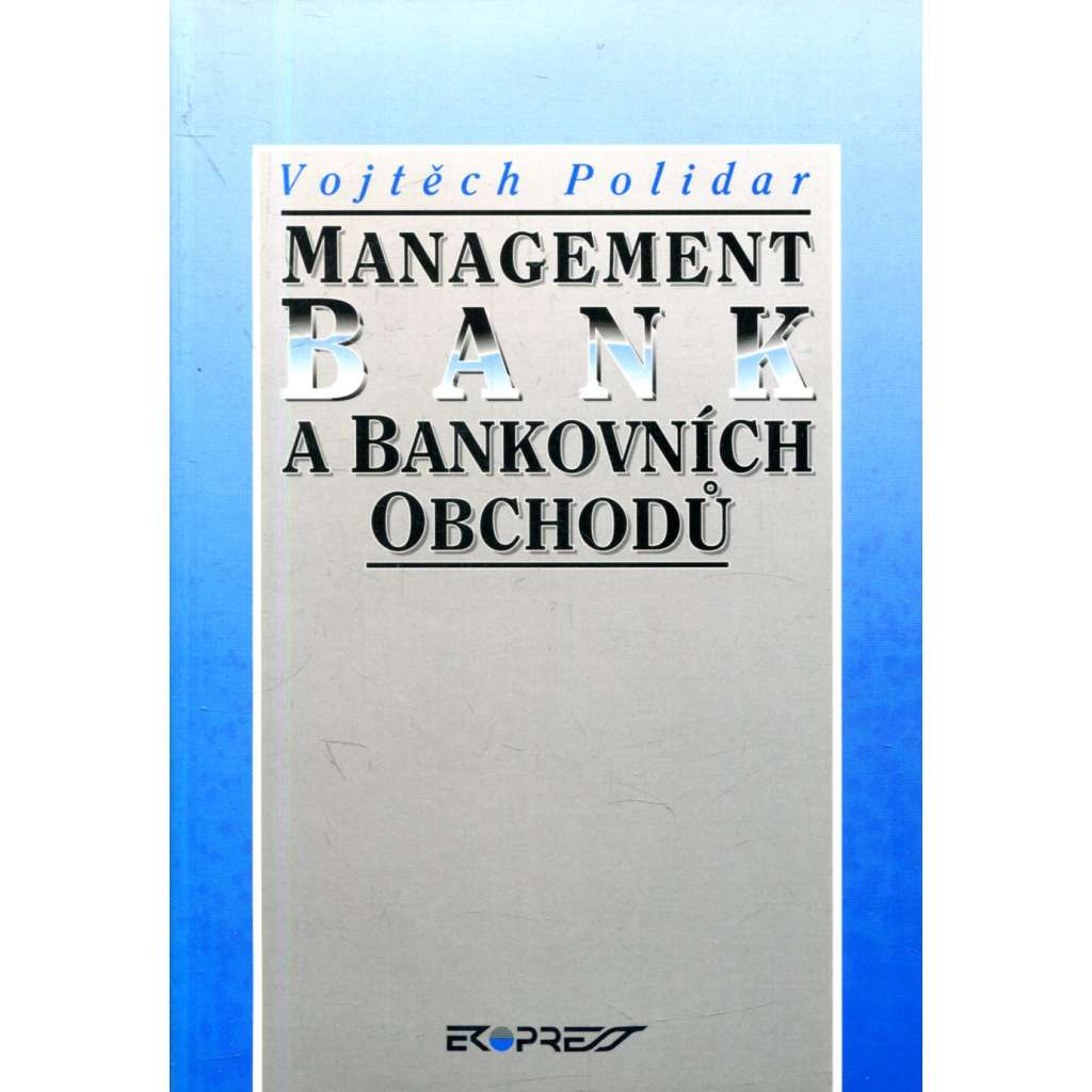 Management bank a bankovních obchodů