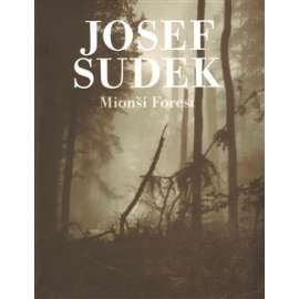 Josef Sudek - Mionší Forest  [černobílá fotografie,monografie] AJ