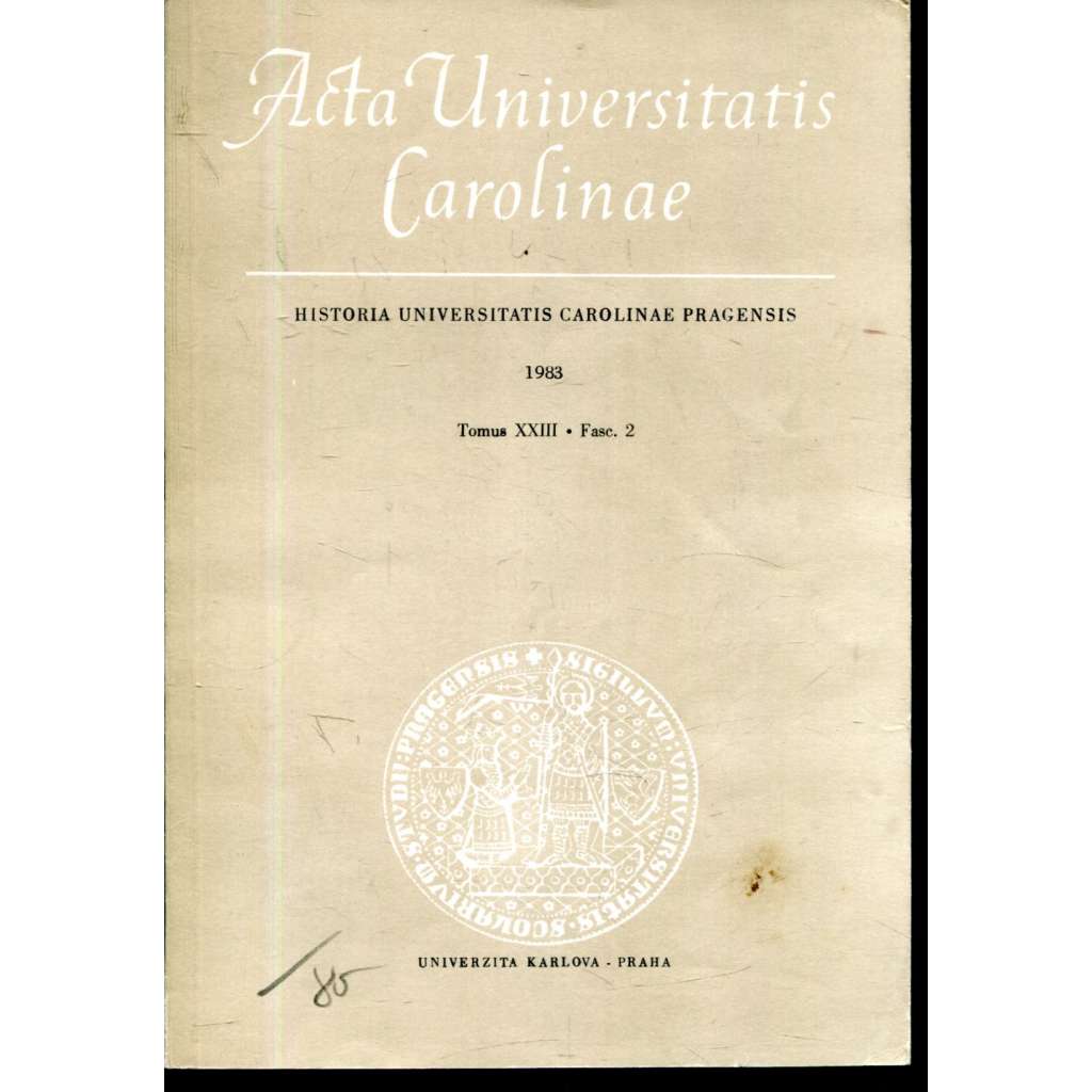 Historia Universitatis Carolinae Pragensis, XXIII/2, 1983