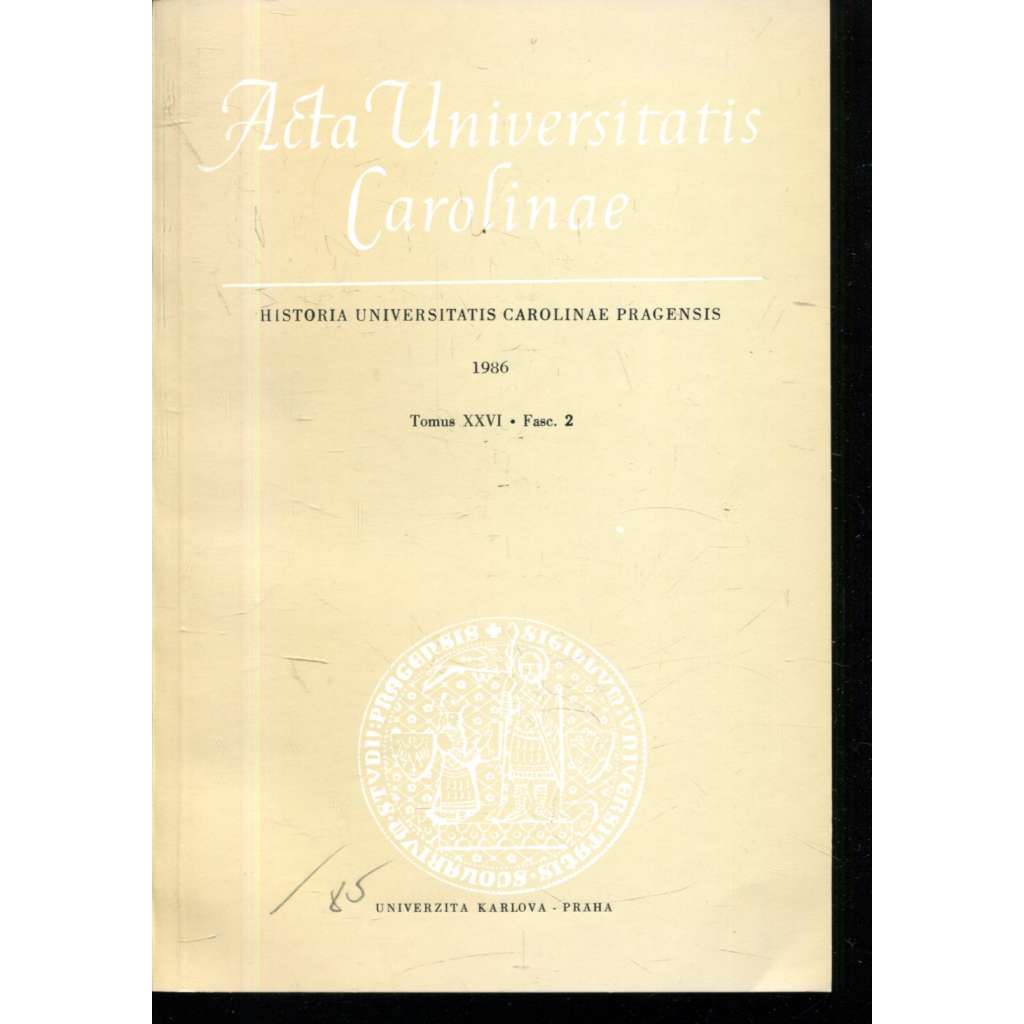 Historia Universitatis Carolinae Pragensis, XXVI/2, 1986