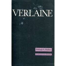 Verlaine - verše, poezie (z edice Prokletí básníci) (přeložil František Hrubín)
