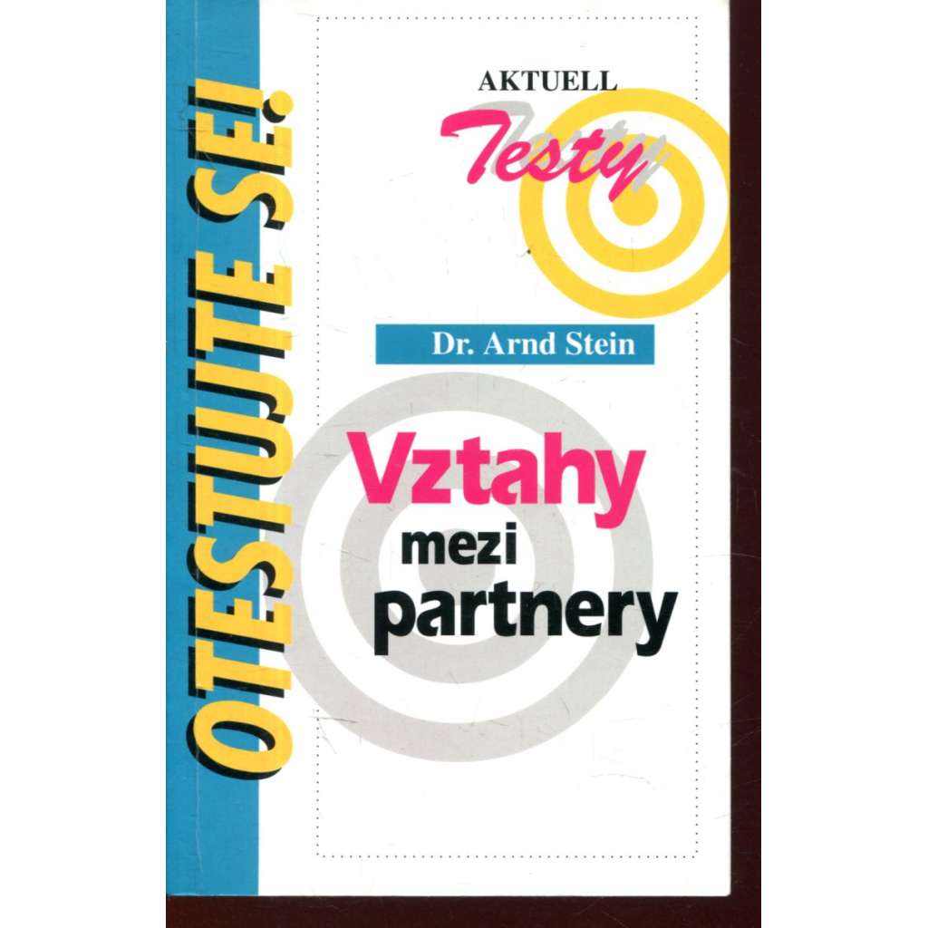 Vztahy mezi partnery - Otestujte se!