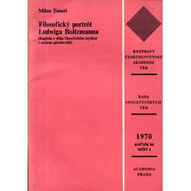 Filosofický portrét Ludwiga Boltzmanna - Kapitola z dějin filosofického myšlení v exaktní přírodovědě (Ludwit Boltzmann)