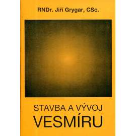 Stavba a vývoj vesmíru (vesmír)