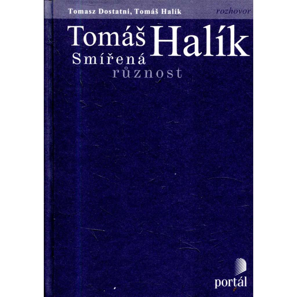 Tomáš Halík: Smířená různost