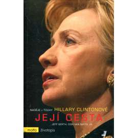 Její cesta / Naděje a touhy Hillary Clintonové