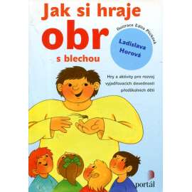 Jak si obr hraje s blechou