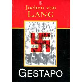 Gestapo. Nástroj teroru