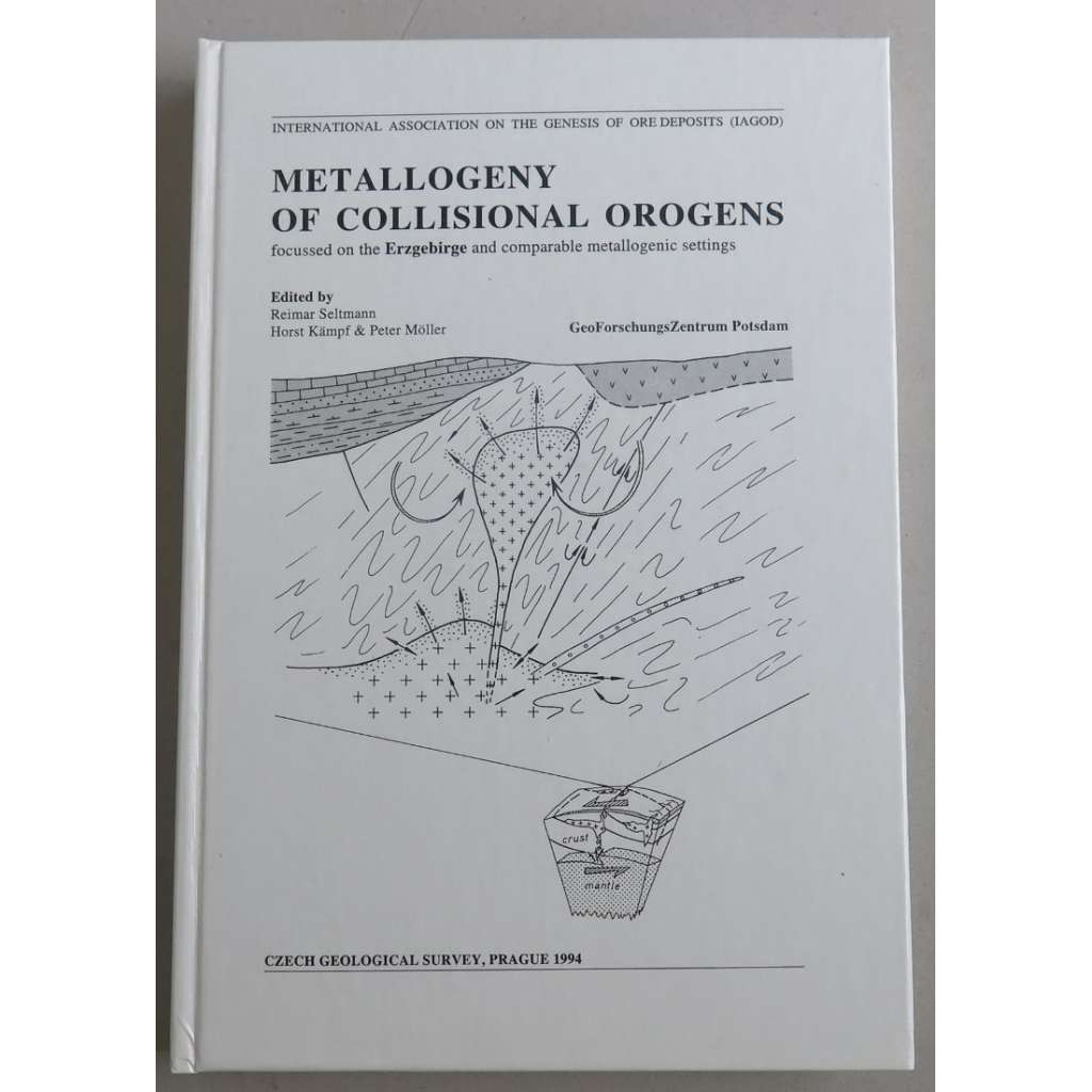 Metallogeny of Collisional Orogens. Focussed on the Erzgebirge and comparable metallogenic settings. [= Proceedings of the IAGOD Erzgebirge Meeting, Geyer, June 4-6, 1993]