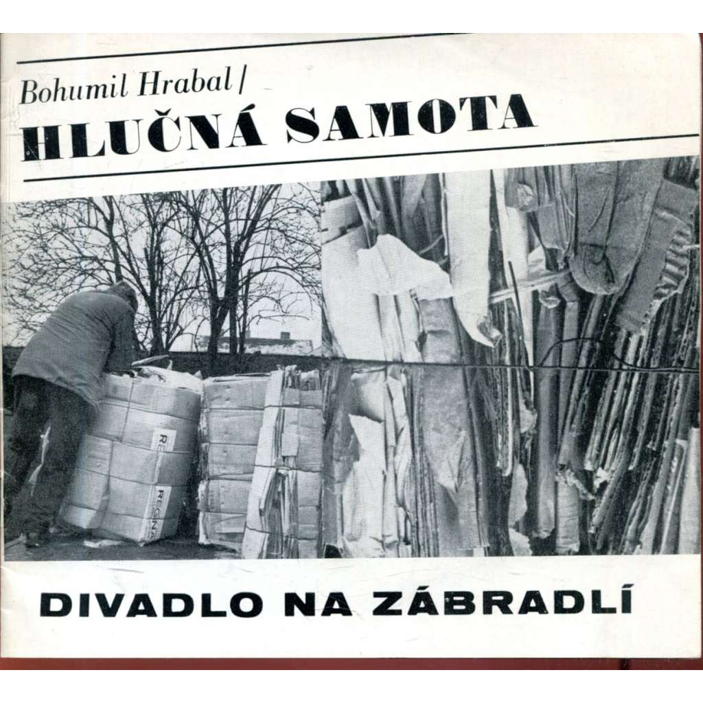 Hlučná samota (divadelní program)