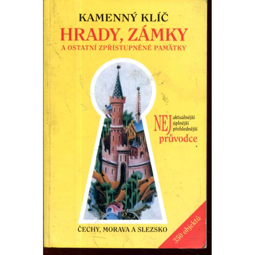 Kamenný klíč: hrady, zámky a ostatní zpřístupněné památky