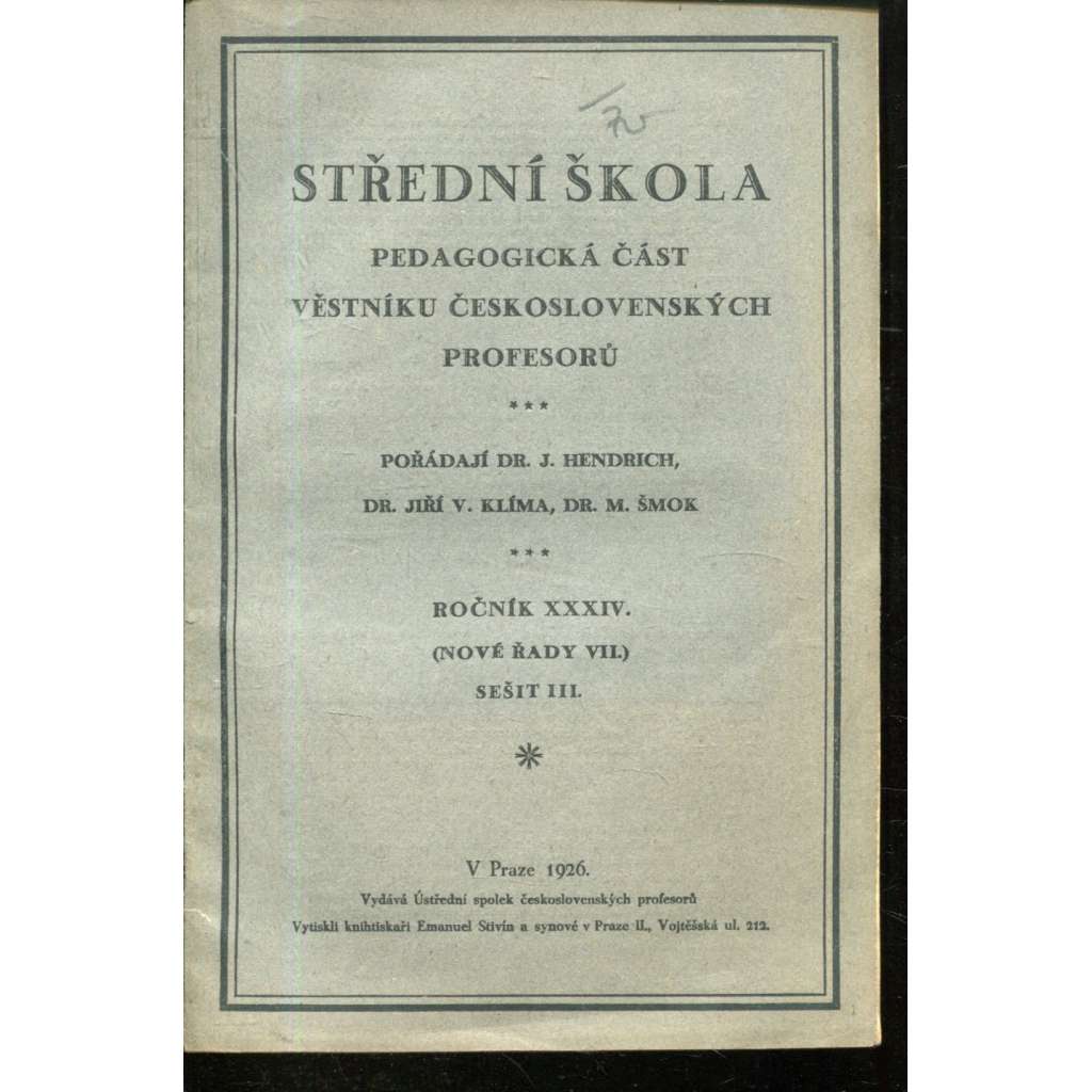 Střední škola, r. XXXIV. (Nové řady VII.), sešit III./ 1926