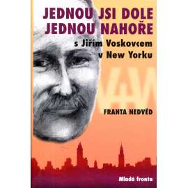 Jednou jsi dole, jednou nahoře